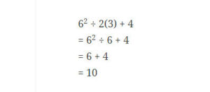 6^2 ÷ 2(3) + 4 answer